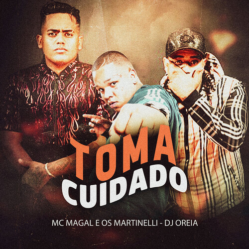 Toma Cuidado (Explicit)