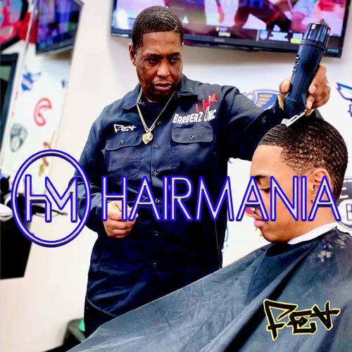 HairMania (feat. Family Enemies Associates) [Explicit]