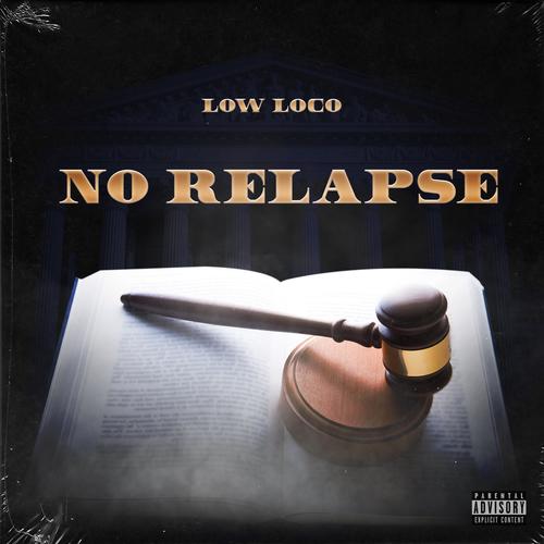 No Relapse (Explicit)