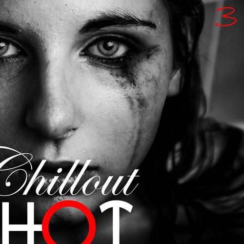 Hot Chillout, Vol. 3