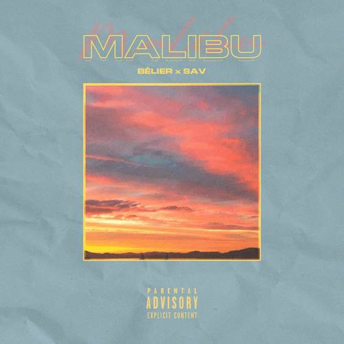 Malibu (Explicit)