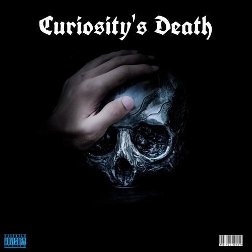 Curiosity's Death (Explicit)