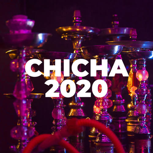 Chicha 2020 (Explicit)