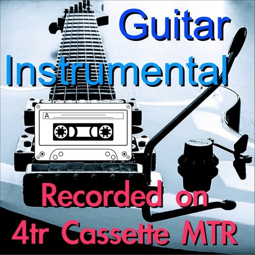 Guitar Instrumental Recorded on 4tr Cassette MTR