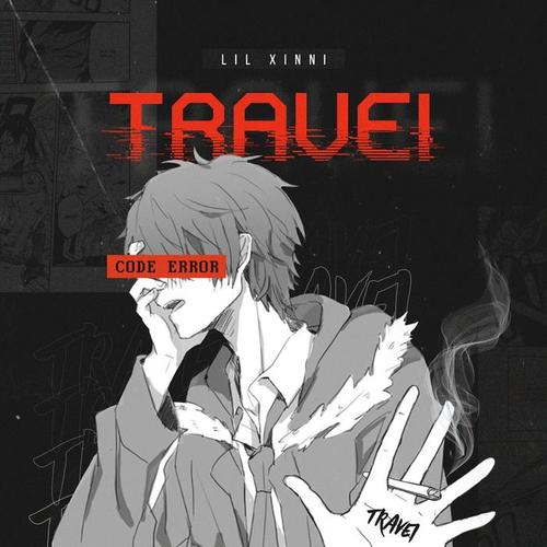 Travei (Explicit)