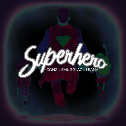 Superhero (feat. Smugglaz & Leana)