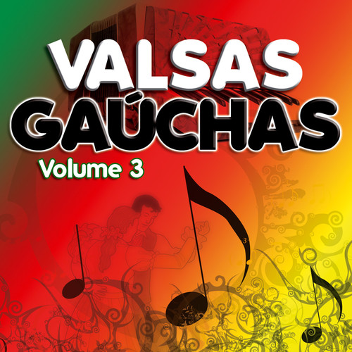 Valsas Gaúchas - Volume 3