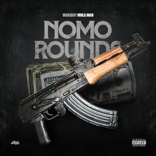 Nomo Rounds (Explicit)