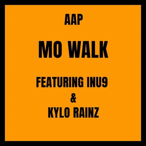 Mo Walk (Explicit)