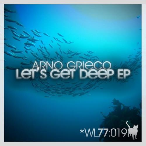 Let's Get Deep EP