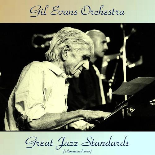 Great Jazz Standards (Remastered 2017)