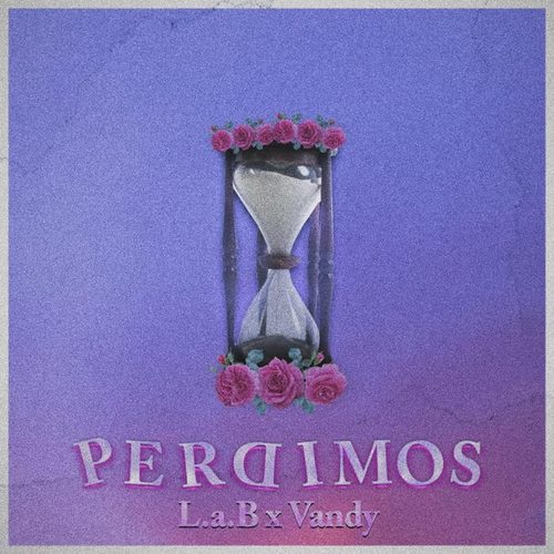 Perdimos (Explicit)