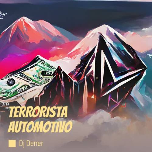 Terrorista Automotivo (Explicit)