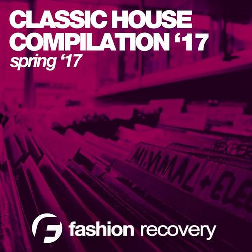 Classic House '17