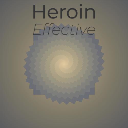 Heroin Effective