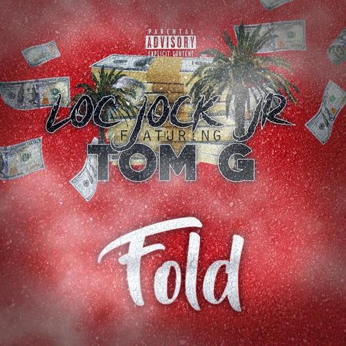 Fold (feat. Tom G) [Explicit]