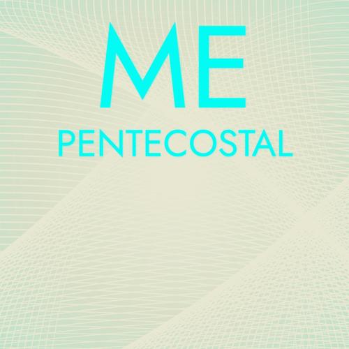 Me Pentecostal