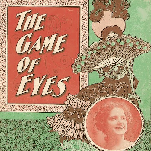 The Game of Eyes