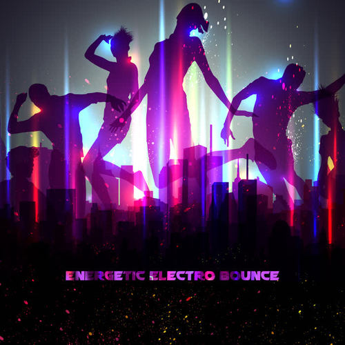 Energetic Electro Bounce