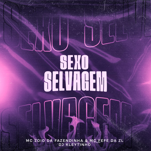 Sexo Selvagem