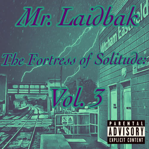 The Fortress of Solitude, Vol. 3 (Explicit)