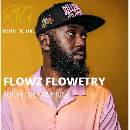 RICH DREAMING (feat. FLOWZ FLOWETRY)