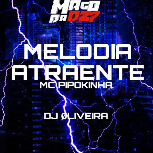 MELODIA ATRAENTE (Explicit)