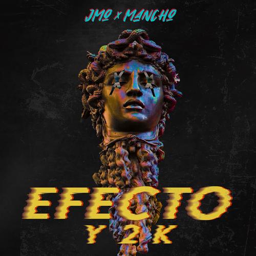 Efecto Y2K (feat. Mancho. D) [Explicit]