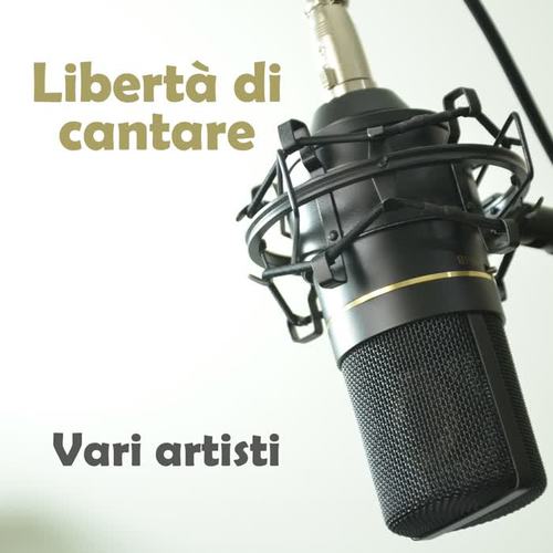 Libertà di cantare