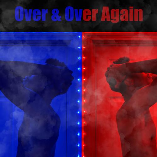 Over And Over Again (Explicit)