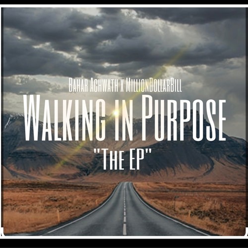 Walking In Purpose (Explicit)