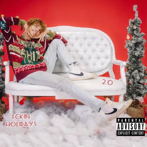 Fxckin Holidays (Explicit)