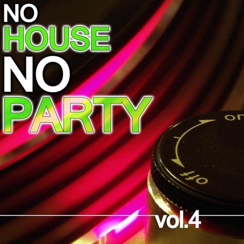 No House No Party Vol.4