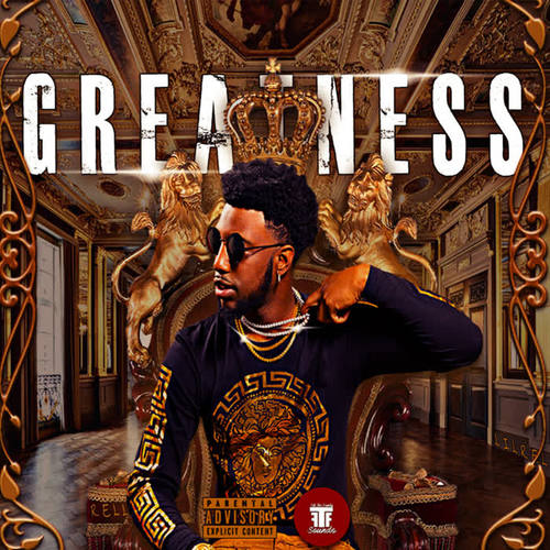 Greatness (Explicit)