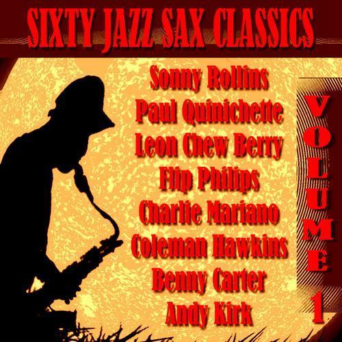 Sixty Jazz Sax Classics