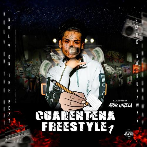 Cuarentena freestyle vol.1 (Explicit)