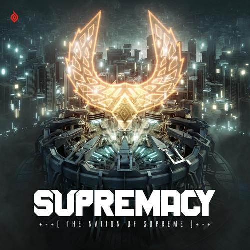 Supremacy 2022 (The Nation Of Supreme)