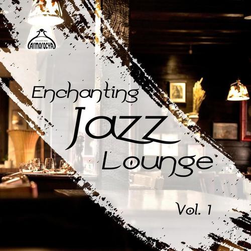 Enchanting Jazz Lounge, Vol.1