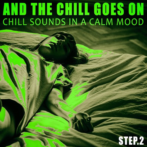 And the Chill Goes on - Step.2