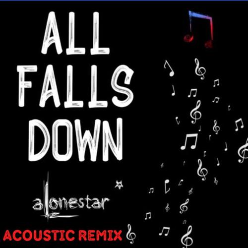 All Falls Down (feat. Ed Sheeran) (Acoustic Remix)