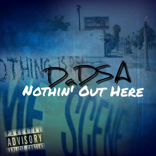 Nothin' Out Here (Explicit)