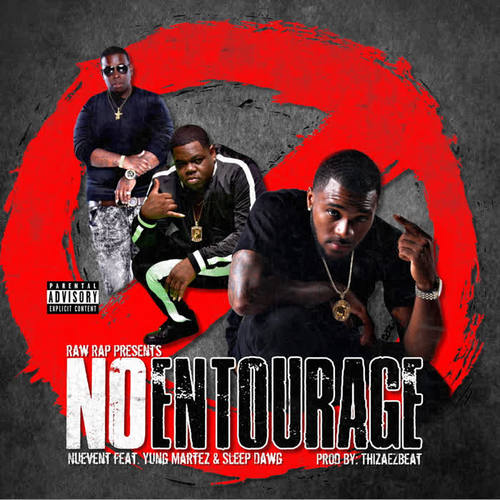 No Entourage (Explicit)