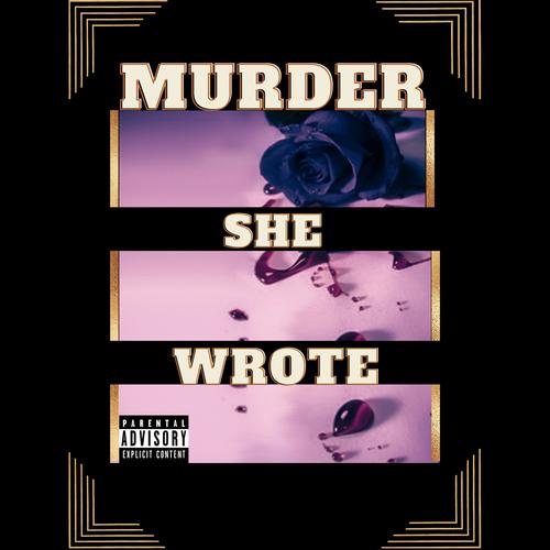 Murder She Wrote (feat. Thr33 6ix) [Explicit]