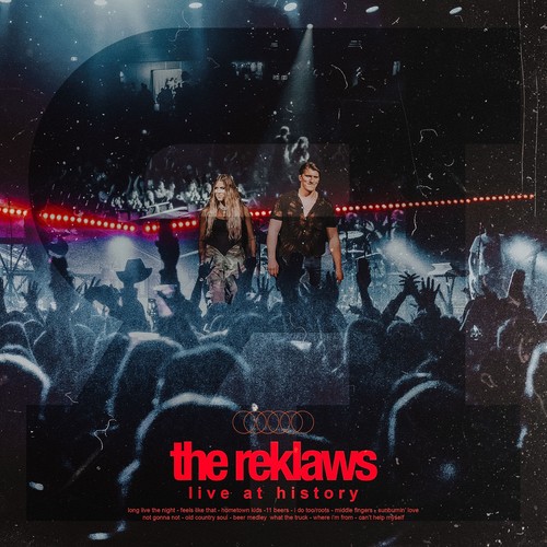 The Reklaws: Live At History (Explicit)