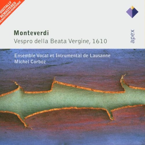 Monteverdi : Vespro della beata vergine (, 1610  -  Apex)