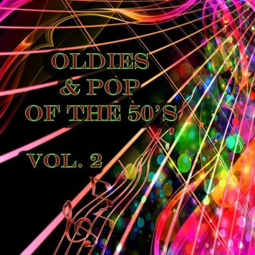 Oldies and Pop of the 50's, Vol. 2