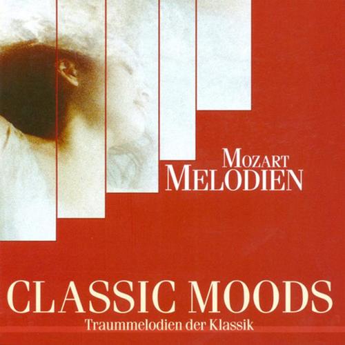 CLASSIC MOODS - MOZART, W.A.