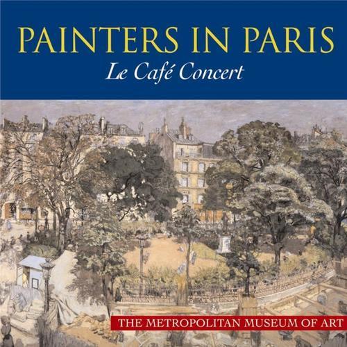 Painters in Paris - Le Café Concert