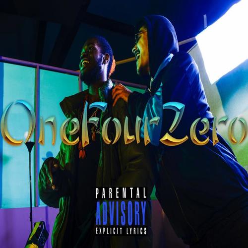 OneFourZero (Explicit)