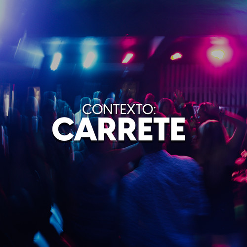 Contexto: Carrete (Explicit)